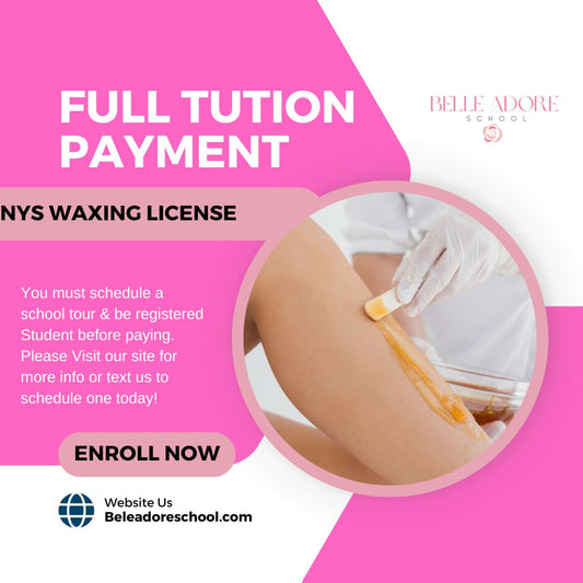 Waxing License Full Tuition Payment
