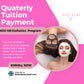 Quarterly Tuition Payment